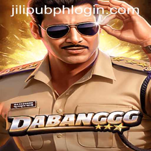 Explore the Thrills of DABANGGG and Unlock the JILIPUB PH LOGIN